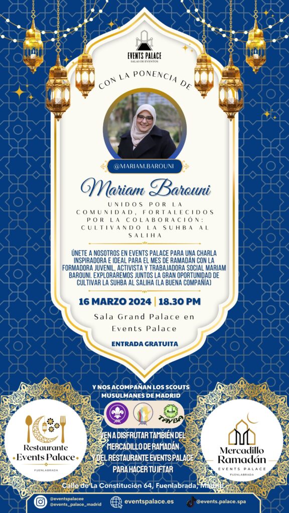 Mariam barouni scout musulmanes madrid events palace ramadan restaurante
